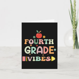Back To School Fourth Grade Vibes Student Teacher Card