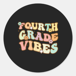 Back To School Fourth Grade Vibes Student Teacher Classic Round Sticker