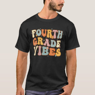 Back To School Fourth Grade Vibes Student Teacher  T-Shirt