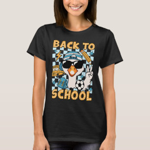 Back To School Funny Silly Goose First Day Of Scho T-Shirt
