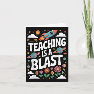 Back To School Funny Teaching Is A Blast Design Card