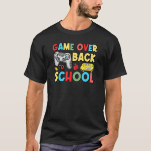 Back To School Game Over Teacher Student Control T-Shirt