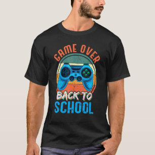 Back To School  Game Over Teacher Student Controll T-Shirt