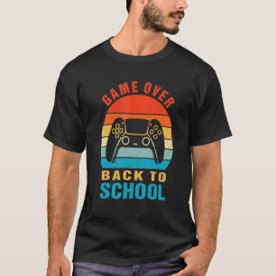 Back to School Game Over Teacher Student Controll T-Shirt