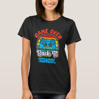 Back To School  Game Over Teacher Student Controll T-Shirt