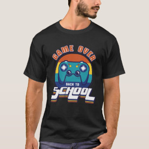 Back to School Game Over Teacher Student Video Ga T-Shirt