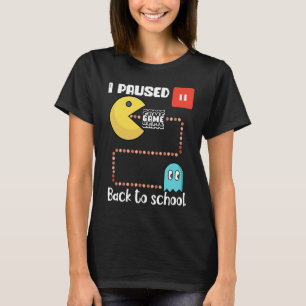Back to school Gamer squad I paused my game T-Shirt