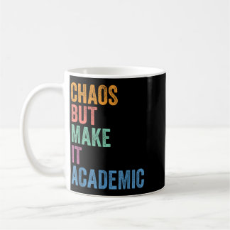 Back To School Gen Z Teacher Chaos But Make Coffee Mug