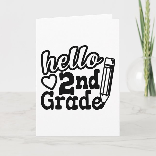 Back To School Gift - Hello Second (2nd) Grade Kid Card (Front)
