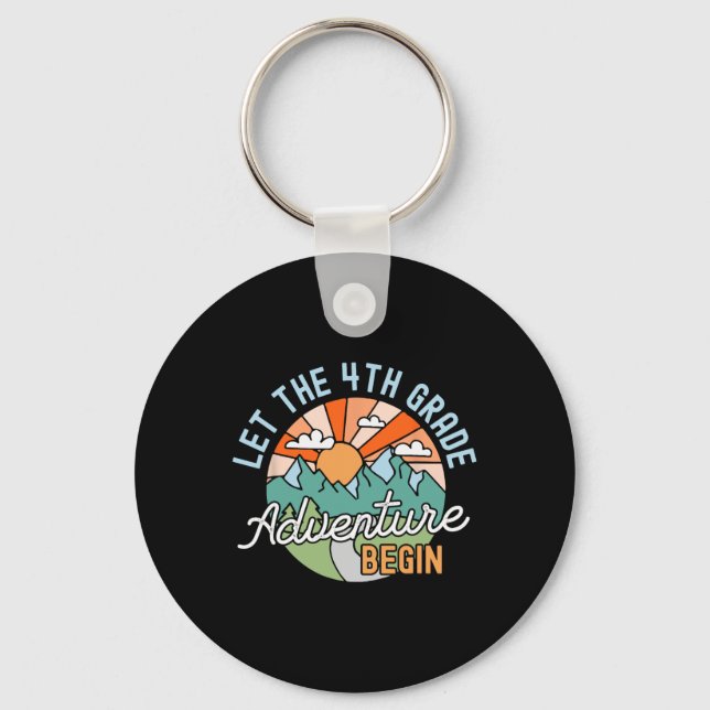 Back To School Gift Let The Fourth Grade Adventure Keychain (Front)