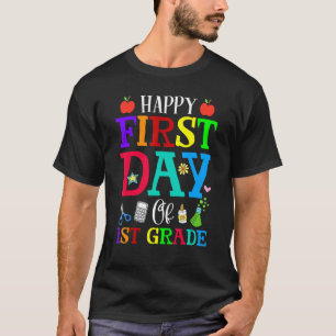 Back To School Happy First Day Of 1st Grade T-Shirt