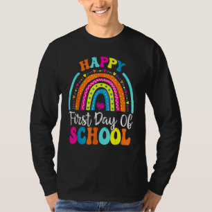 Back To School  Happy First Day Of School For Teac T-Shirt