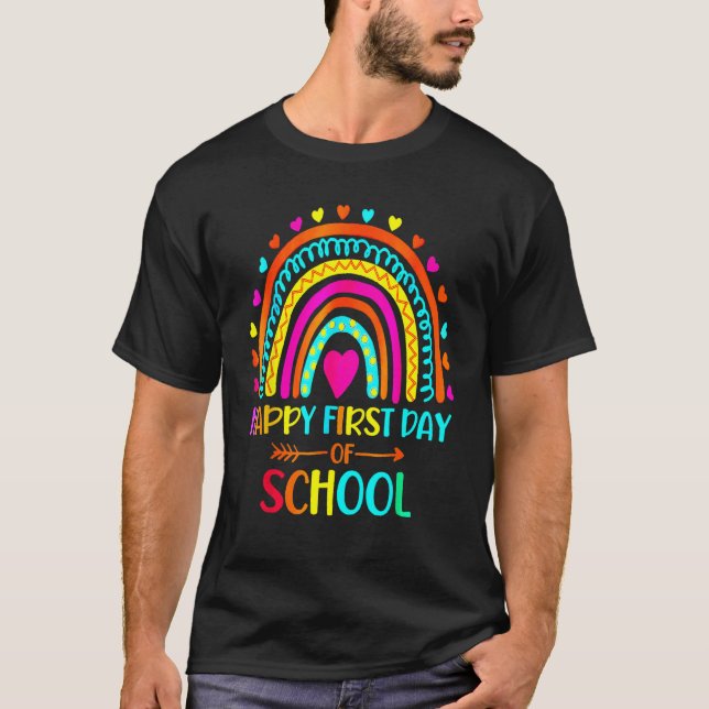 Back To School  Happy First Day Of School For Teac T-Shirt (Front)