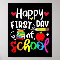 Back To School Happy First Day Of School Student T