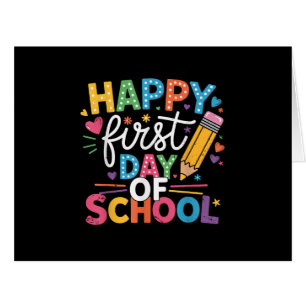 Back To School Happy First Day Of School Teacher B Cards