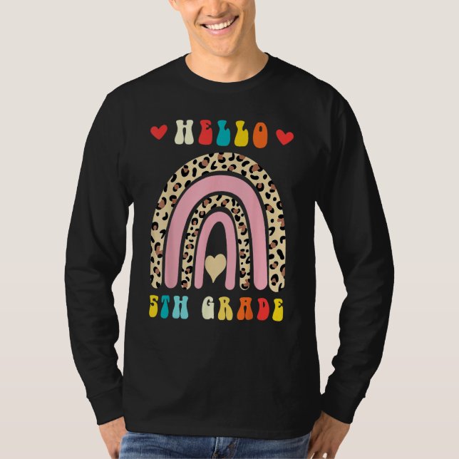 Back To School Hello Fifth 5th Grade Rainbow Leopa T-Shirt (Front)