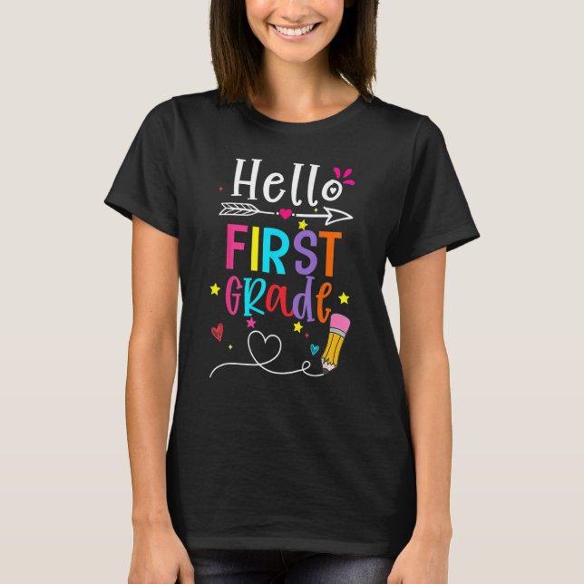 Back To School Hello First Grade First Day Boy Gir T-Shirt (Front)