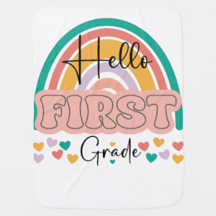 Back To School Hello First Grade Teacher Rainbow Baby Blanket