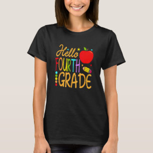 Back To School Hello Fourth Grade Team 4th Grade T T-Shirt