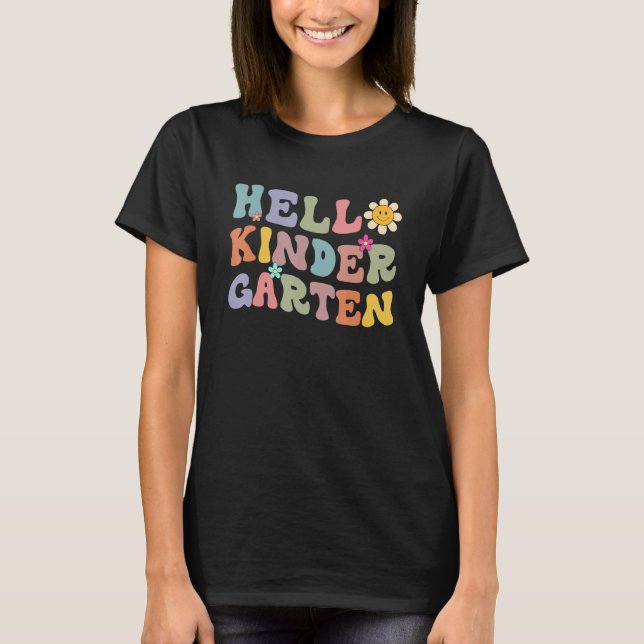 Back To School Hello Kindergarten Students Teacher T-Shirt (Front)