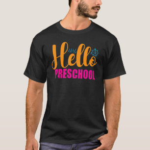 Back To School Hello Preschool Kids 1st Day School T-Shirt