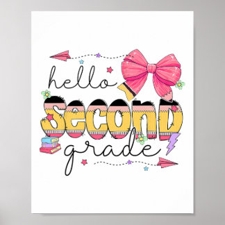 Back To School Hello Second Grade Teacher Coquette Poster