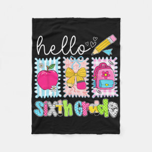 Back To School Hello Sixth Grade Teacher Coquette Fleece Blanket