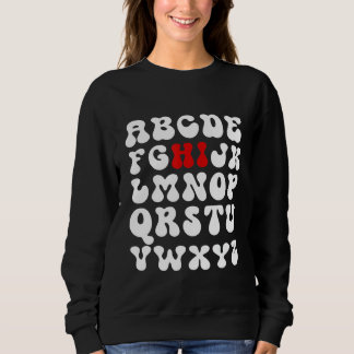 Back To School Hi Alphabet Pre K Kindergarten Teac Sweatshirt