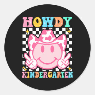 Back To School Howdy Kindergarten Cute Cowboy Cowg Classic Round Sticker