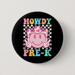 Back To School Howdy Pre-k Cute Western Cowboy Cow Button