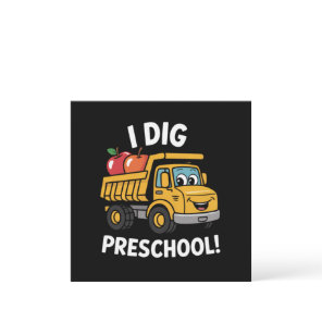 Back to School I Dig Preschool Dump Truck Invitation