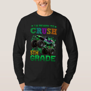 Back To School I m Ready to Crush 5th Grade Monste T-Shirt