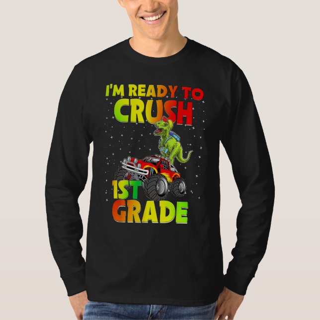 Back To School I'm Ready To Crush 1st Grade Dinosa T-Shirt (Front)