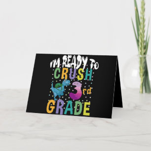 Back To School I'm Ready To Crush 3rd Grade Dino Card