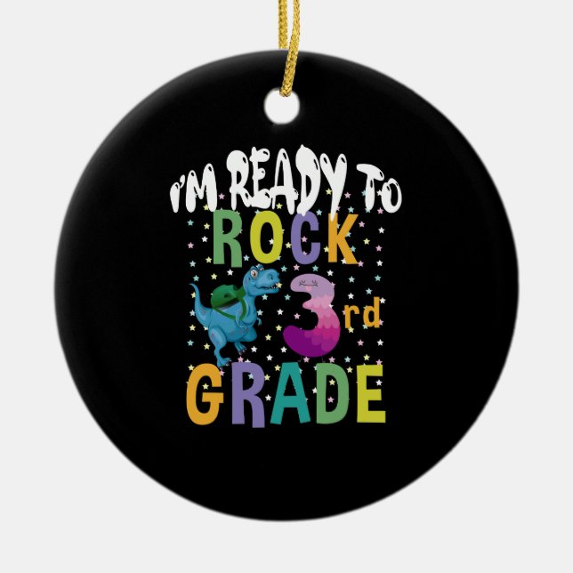 Back To School I'm Ready To Crush 3rd Grade Dino Ceramic Ornament (Front)