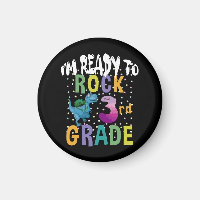 Back To School I'm Ready To Crush 3rd Grade Dino Magnet (Front)