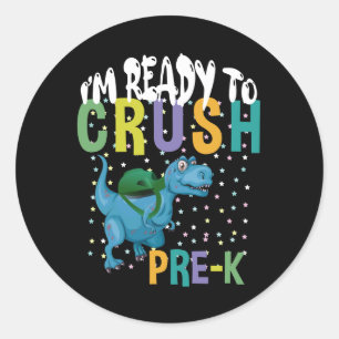 Back To School I'm Ready To Crush Pre-K Dinosaur Classic Round Sticker