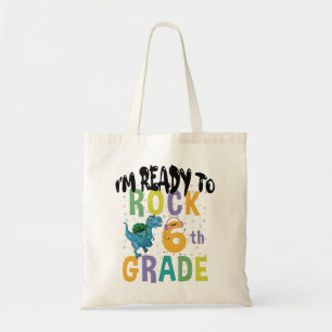 Back To School I'm Ready To Rock 6th Grade Dino Tote Bag