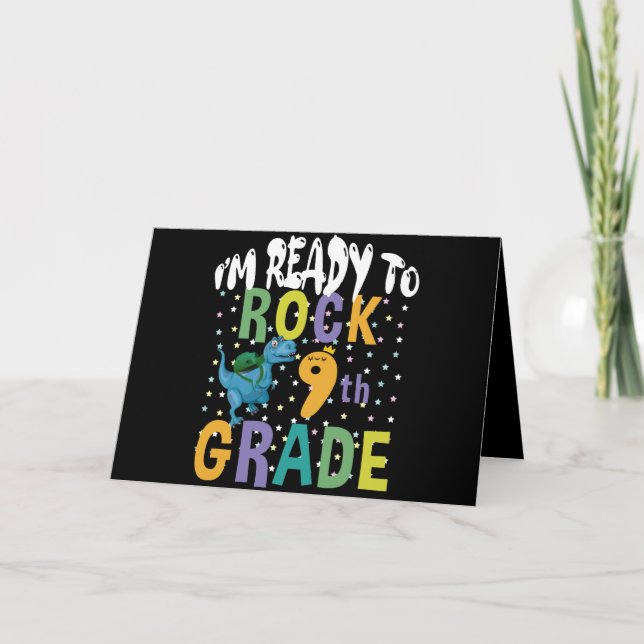 Back To School I'm Ready To Rock 9th Grade Dino Card (Front)