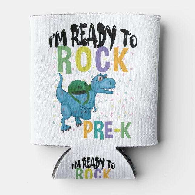 Back To School I'm Ready To Rock Pre-K Dinosaur Can Cooler (Front)