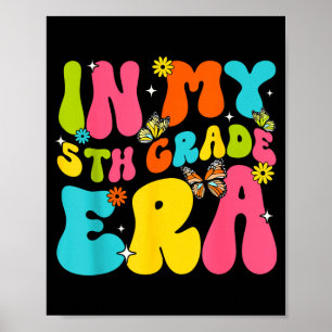 Back to school in 5th fifth grade era butterfly poster
