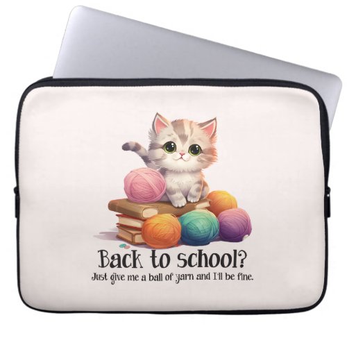 Back To School Just Give Me Yarn Laptop Sleeve