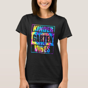 Back To School Kindergarten Vibes 1st Day Teacher T-Shirt