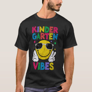 Back To School Kindergarten Vibes - First Day Teac T-Shirt