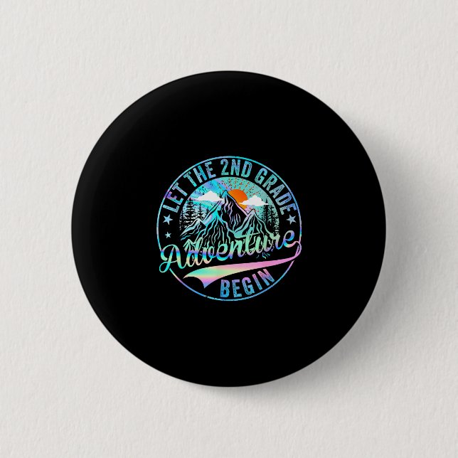 Back to school let the 2nd grade adventure begin button (Front)