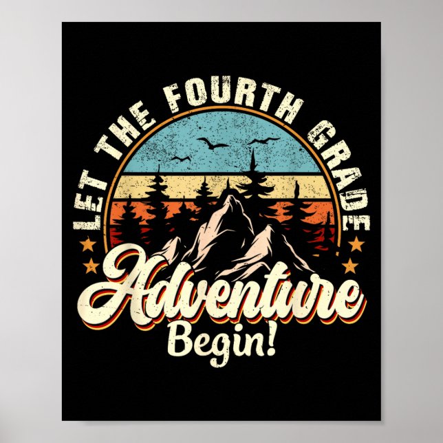 Back to school let the 4th grade adventure begin  poster (Front)