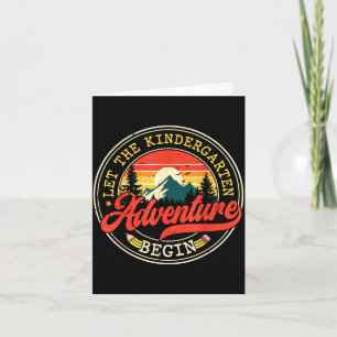 Back to school let the kindergarten adventure card