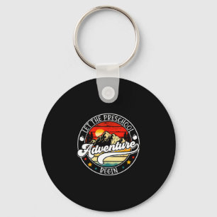 Back to school let the preschool adventure begin keychain