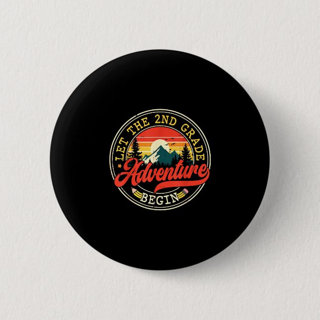 Back to school let the second 2nd grade adventure button (Front)