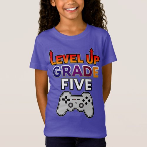 Back to School Level Up Grade Five T_Shirt